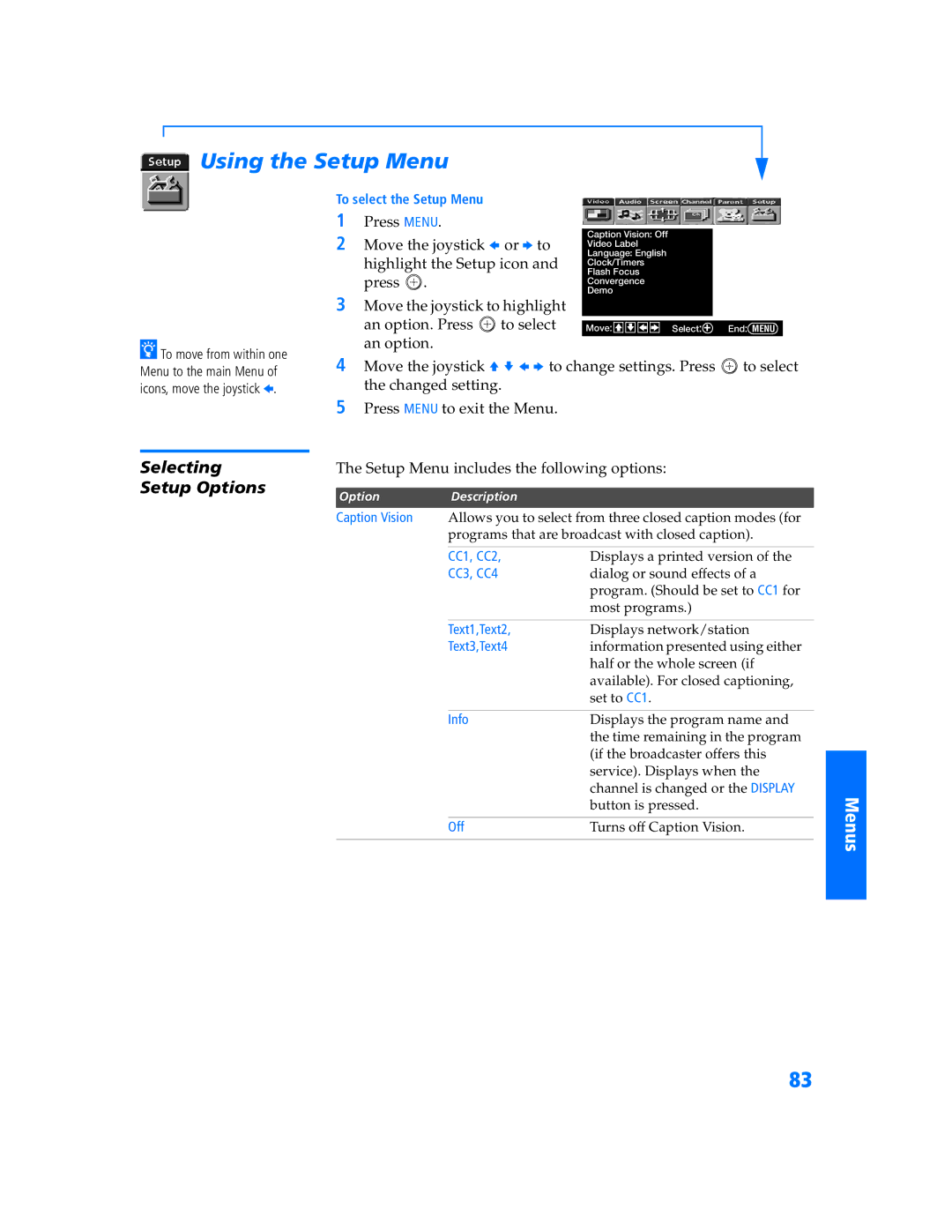 Sony KP-57WV600 operating instructions Using the Setup Menu, Selecting, Setup Menu includes the following options 