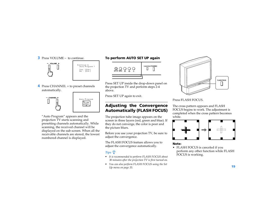 Sony KP 53V90 Adjusting the Convergence Automatically Flash Focus, To perform Auto SET UP again, Press Volume to continue 