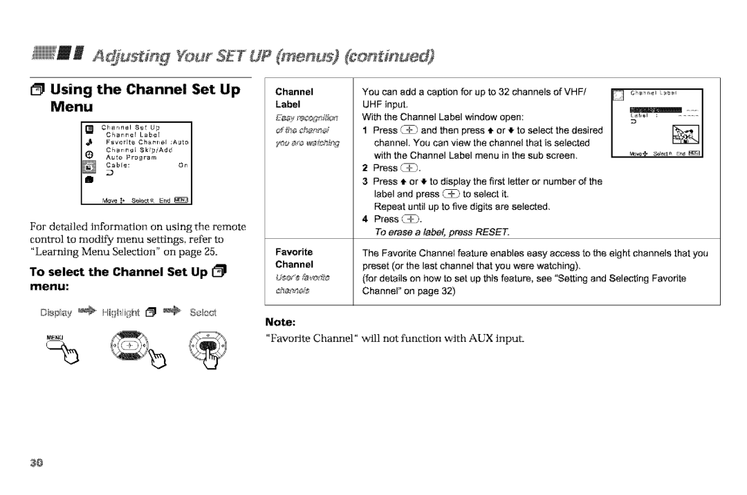 Sony KP-61V90 AdjUs # g YourSETUP mer us #on# ued, Using the Channel Set Up Menu, To select the Channel Set Up 1 menu 