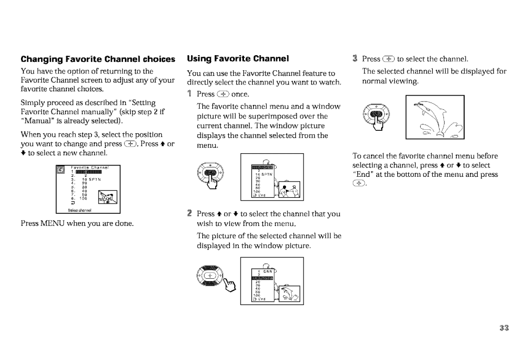 Sony KP-53VGB, KP-61V90 manual Changing Favorite Channel choices, Using Favorite Channel 