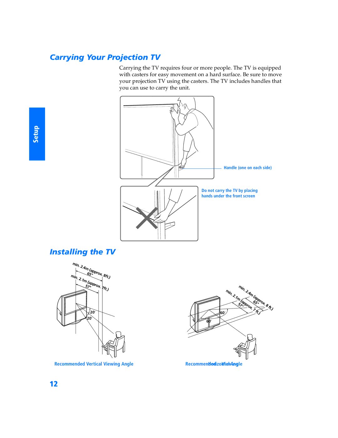 Sony KP 65WV600, KP 65WV700, KP 57WV700 manual Carrying Your Projection TV, Installing the TV 