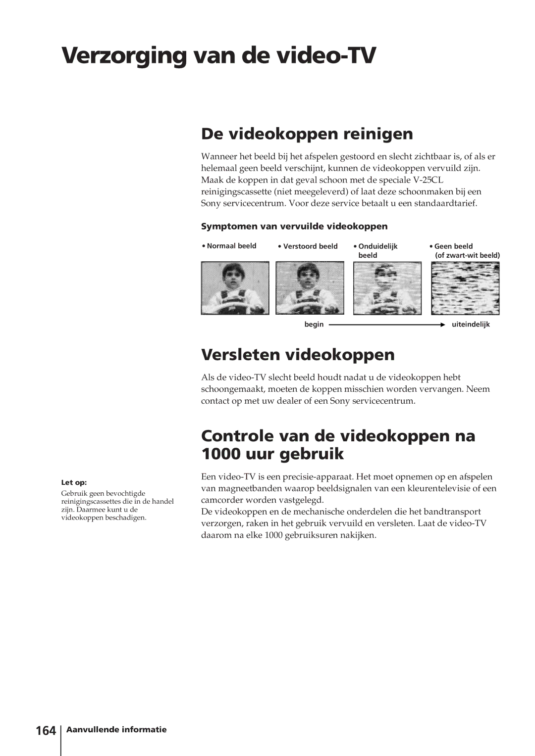 Sony KV-14V4D operating instructions Verzorging van de video-TV, De videokoppen reinigen, Versleten videokoppen, 164 