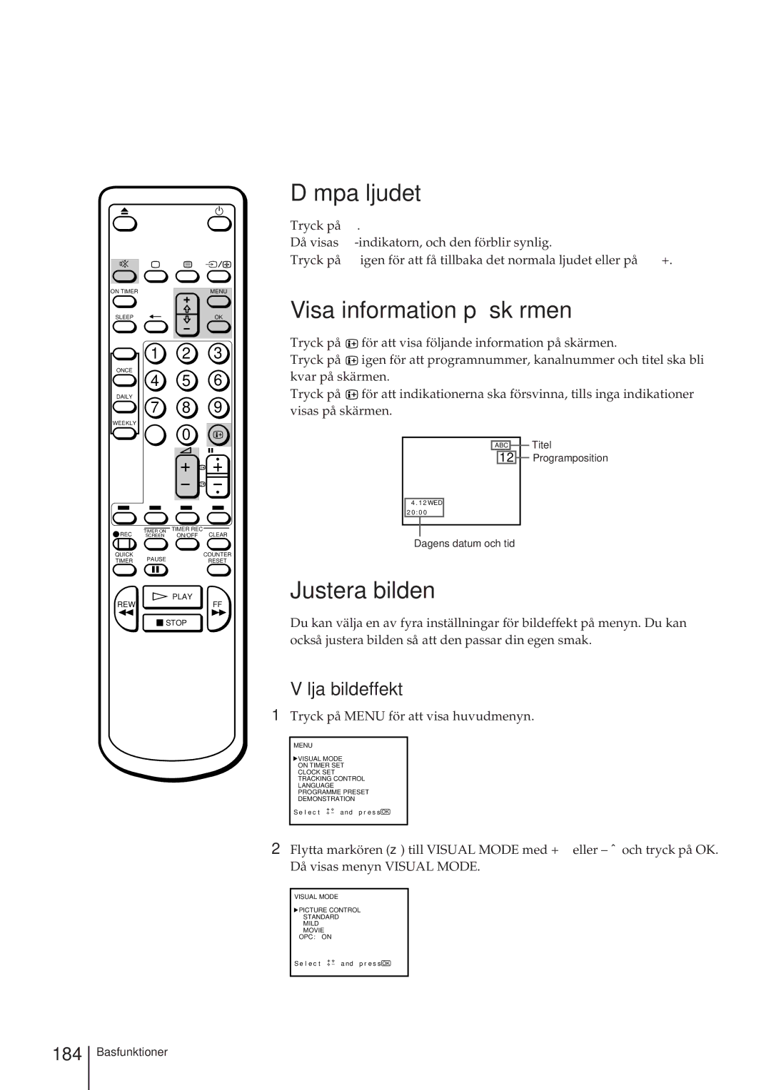 Sony KV-14V4D operating instructions Dämpa ljudet, Visa information på skärmen, Justera bilden, Välja bildeffekt, 184 