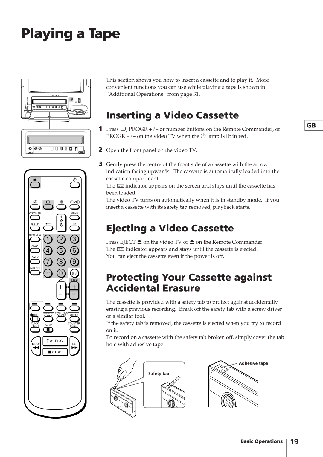 Sony KV-14V4D operating instructions Playing a Tape, Inserting a Video Cassette, Ejecting a Video Cassette 