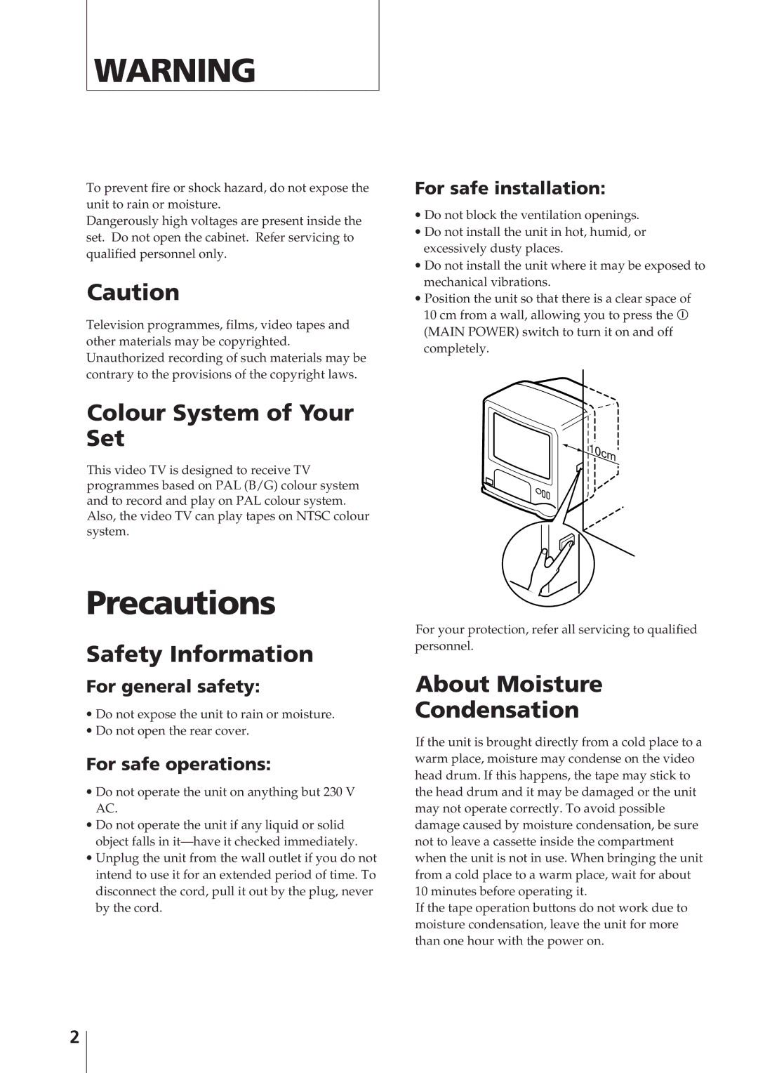 Sony KV-14V4D Precautions, Colour System of Your Set, Safety Information, About Moisture Condensation 