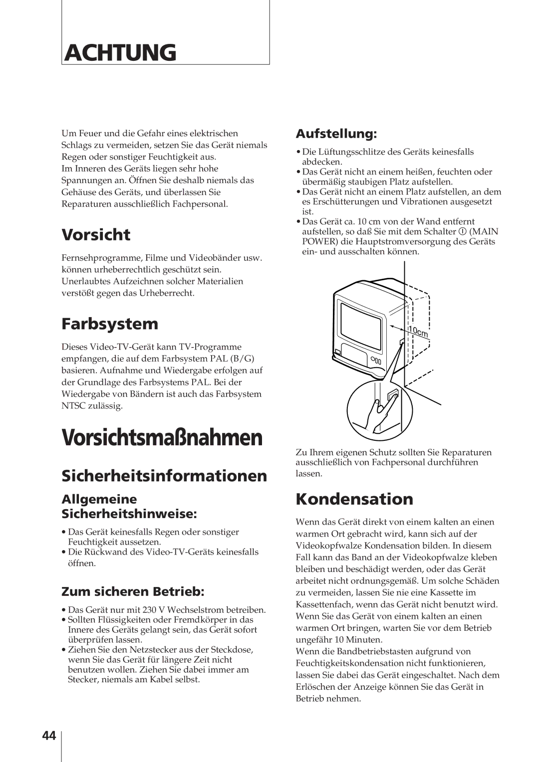 Sony KV-14V4D operating instructions Vorsicht, Farbsystem, Sicherheitsinformationen, Kondensation 