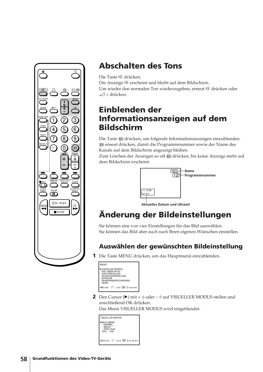 Sony KV-14V4D Abschalten des Tons, Einblenden der Informationsanzeigen auf dem Bildschirm, Änderung der Bildeinstellungen 