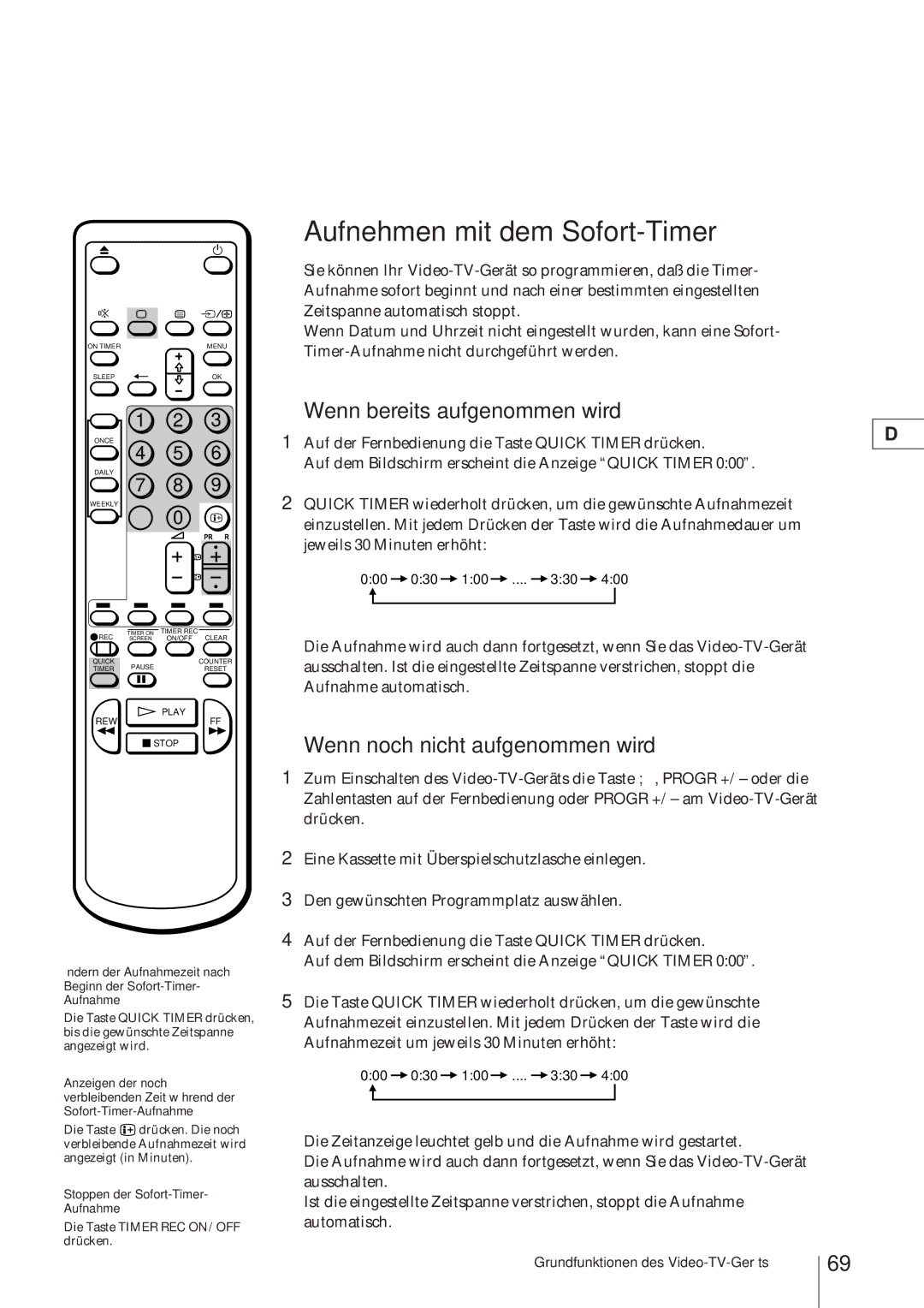 Sony KV-14V4D Aufnehmen mit dem Sofort-Timer, Wenn bereits aufgenommen wird, Wenn noch nicht aufgenommen wird 