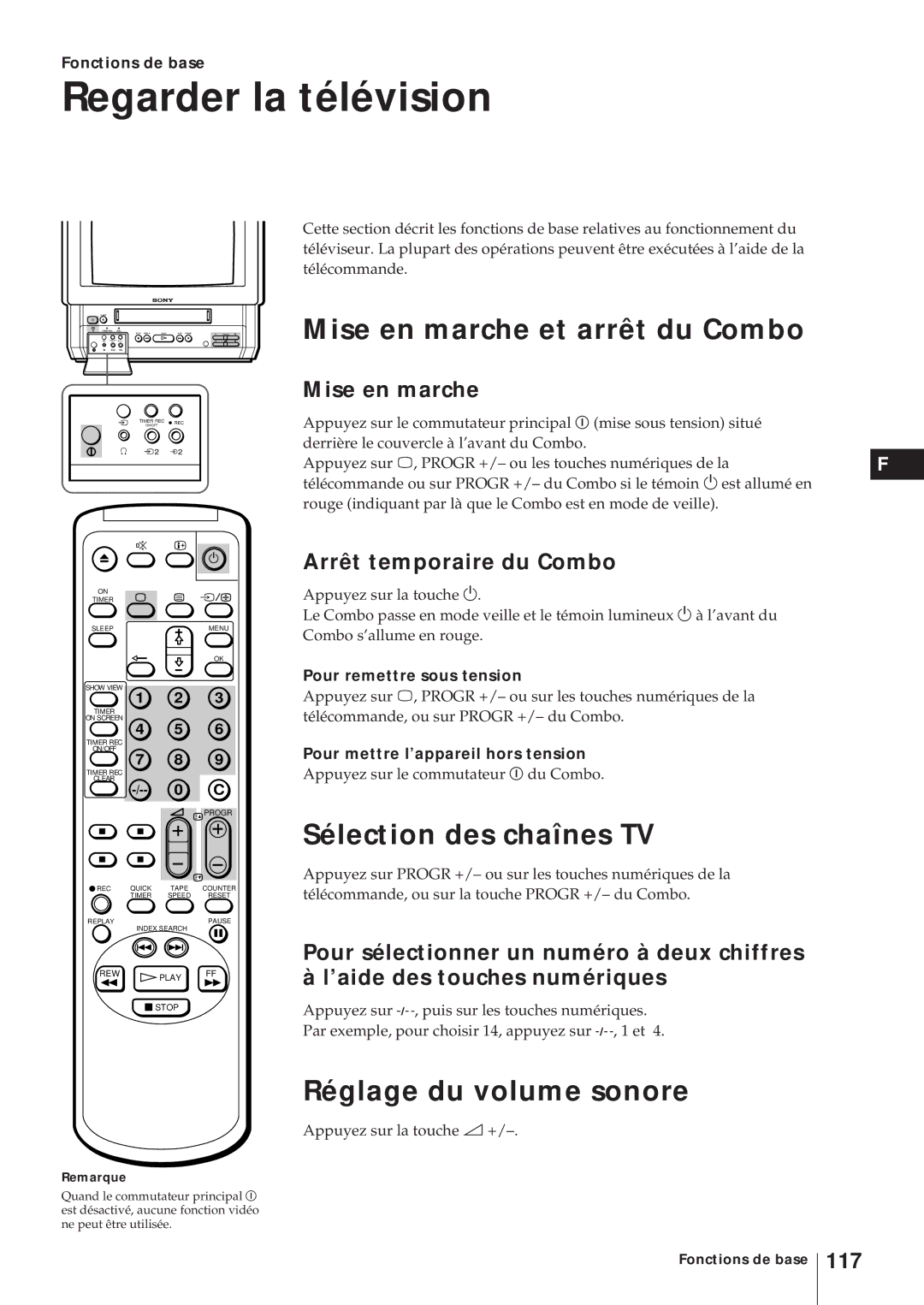 Sony KV-21V6D Regarder la télévision, Mise en marche et arrêt du Combo, Sélection des chaînes TV, Réglage du volume sonore 