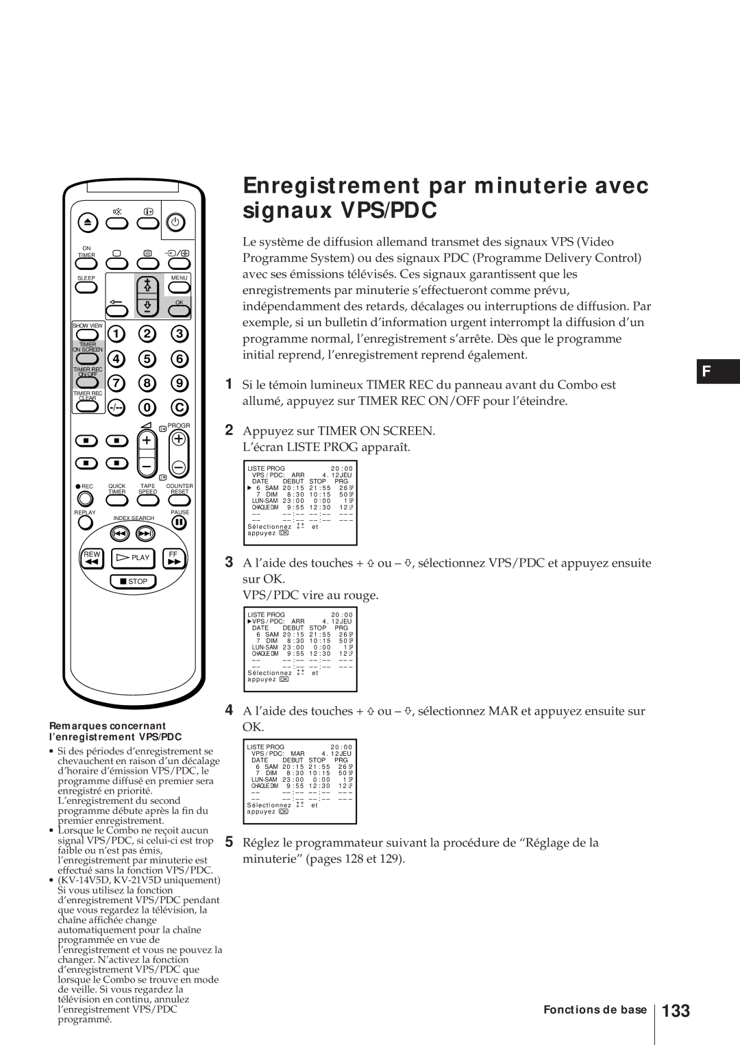 Sony KV-21V6D, KV-14V6D Enregistrement par minuterie avec signaux VPS/PDC, Remarques concernant l’enregistrement VPS/PDC 