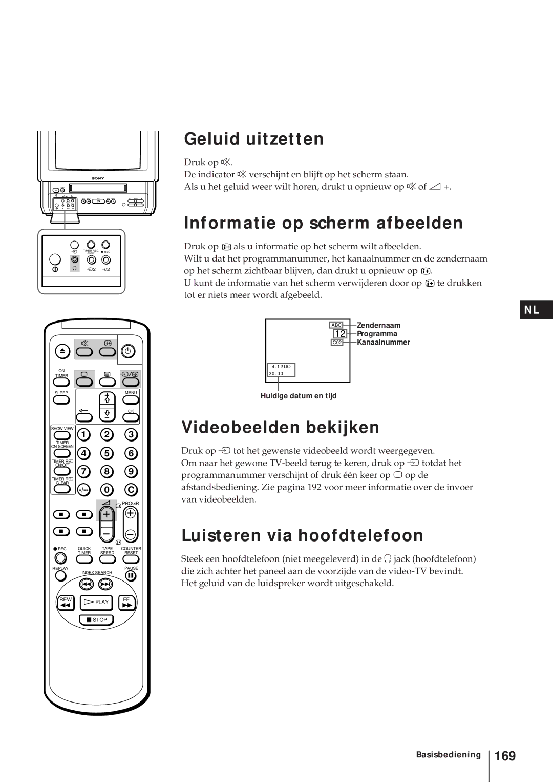 Sony KV-21V6D Geluid uitzetten, Informatie op scherm afbeelden, Videobeelden bekijken, Luisteren via hoofdtelefoon, 169 