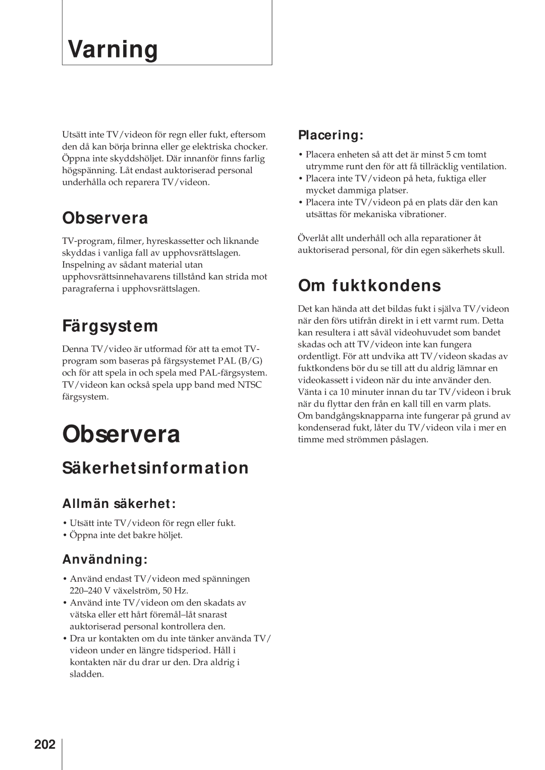 Sony KV-14V5D, KV-14V6D, KV-21V6D, KV-21V5D operating instructions Varning, Observera 