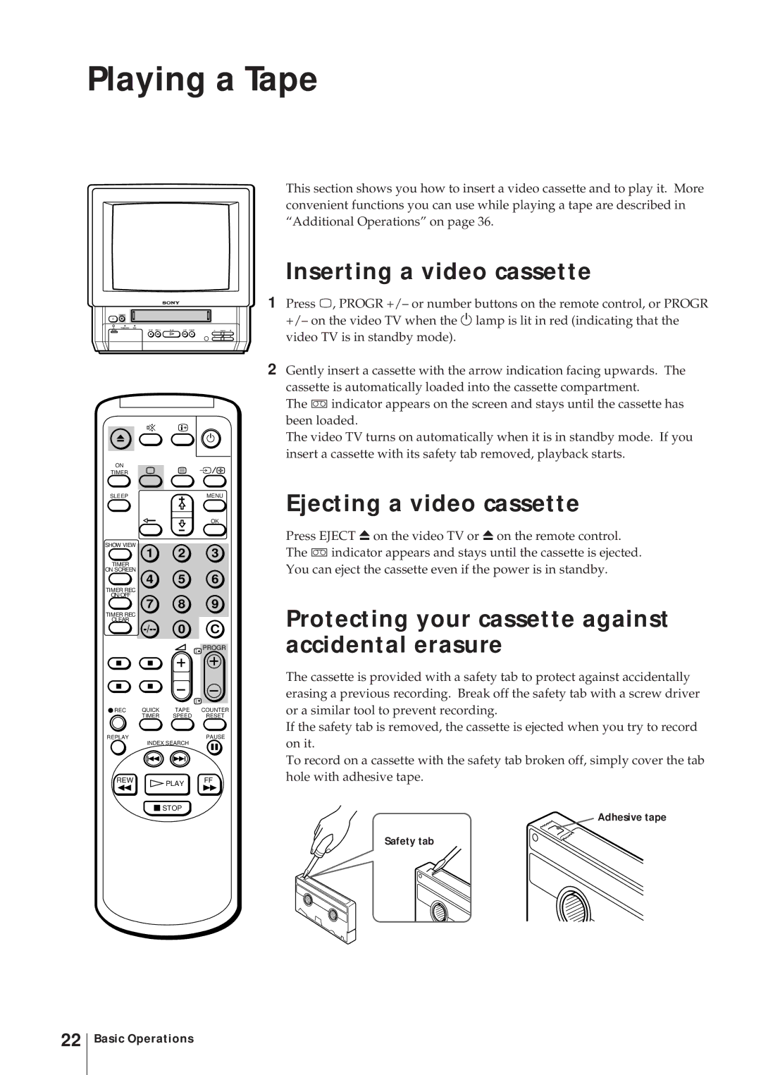 Sony KV-14V5D, KV-14V6D Playing a Tape, Inserting a video cassette, Ejecting a video cassette, Adhesive tape Safety tab 