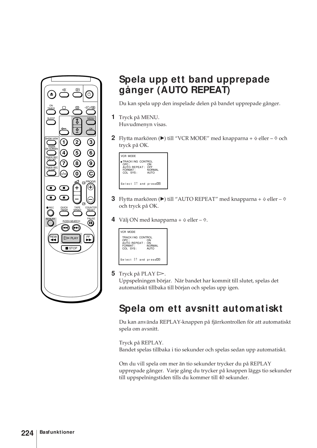 Sony KV-14V6D, KV-21V6D, KV-14V5D Spela upp ett band upprepade gånger Auto Repeat, Spela om ett avsnitt automatiskt, 224 