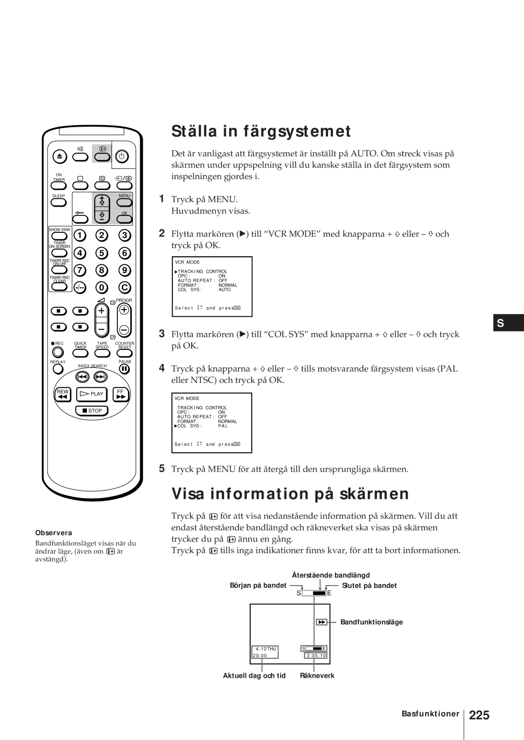 Sony KV-21V6D Ställa in färgsystemet, 225, Återstående bandlängd Början på bandet, Bandfunktionsläge, Aktuell dag och tid 