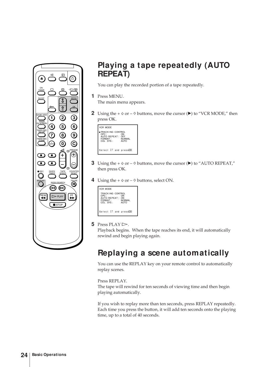 Sony KV-14V6D, KV-21V6D, KV-14V5D, KV-21V5D Playing a tape repeatedly Auto, Replaying a scene automatically 