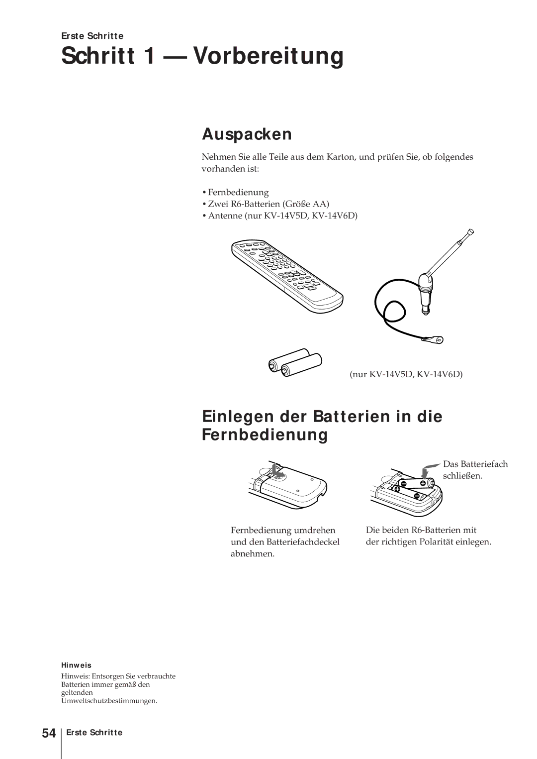 Sony KV-14V5D Schritt 1 Vorbereitung, Auspacken, Einlegen der Batterien in die Fernbedienung, Erste Schritte, Hinweis 