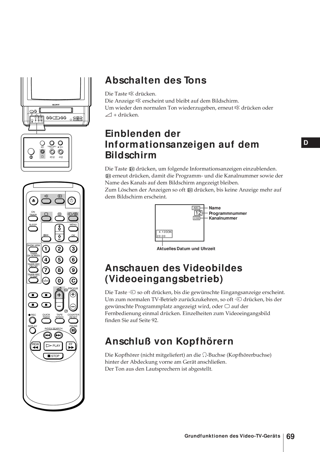 Sony KV-21V6D Abschalten des Tons, Einblenden der Informationsanzeigen auf dem Bildschirm, Anschluß von Kopfhörern 