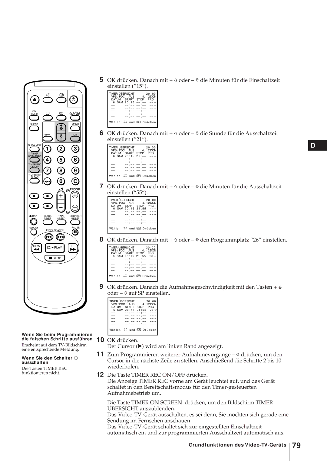 Sony KV-21V5D, KV-14V6D Wenn Sie beim Programmieren die falschen Schritte ausführen, Wenn Sie den Schalter U ausschalten 