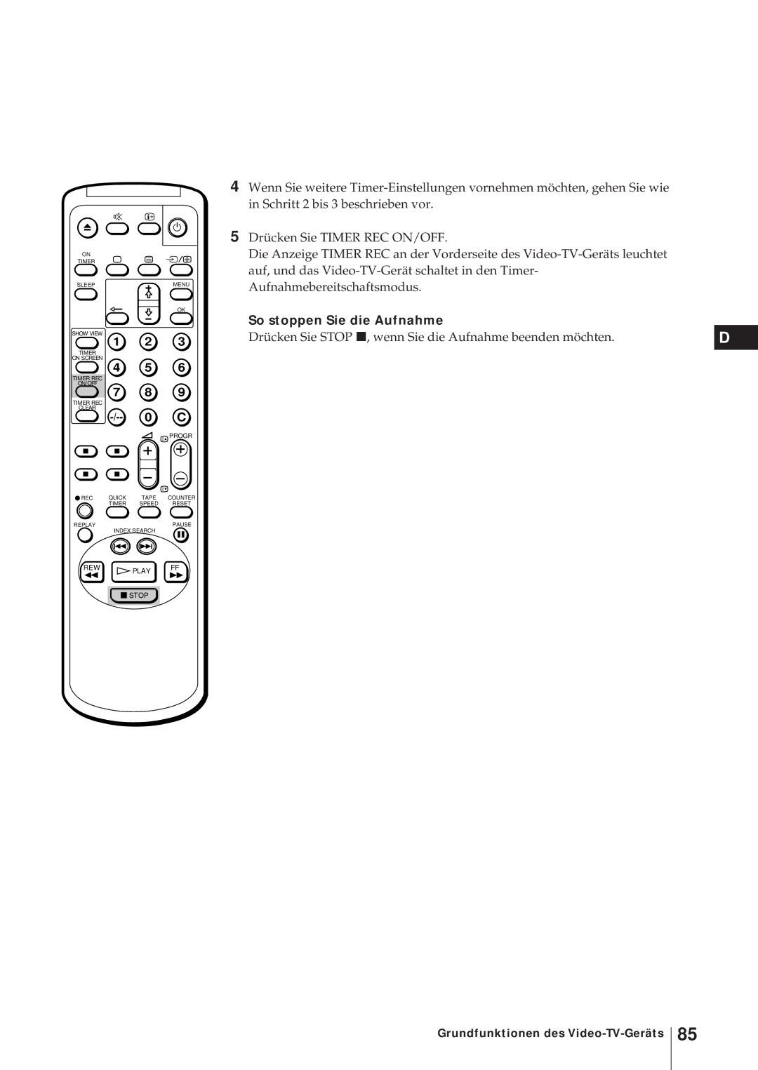 Sony KV-21V6D, KV-14V6D, KV-14V5D, KV-21V5D operating instructions So stoppen Sie die Aufnahme 