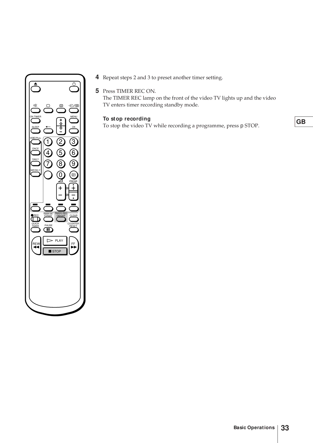 Sony KV-21V4U operating instructions To stop recording 