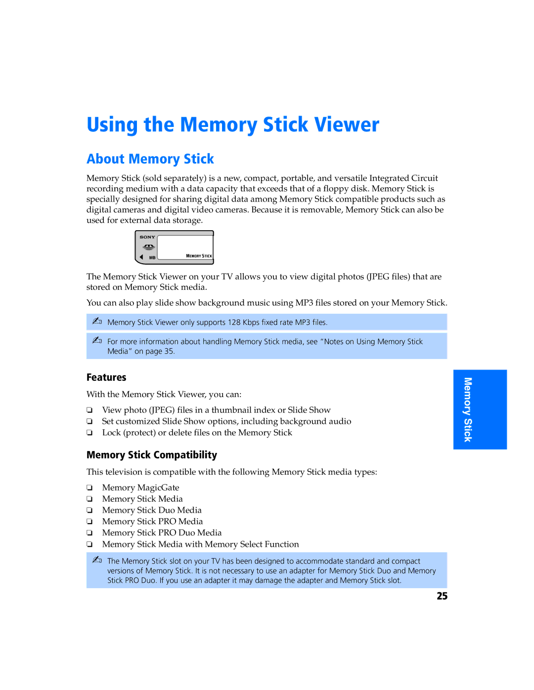 Sony KV 27FS320 manual Using the Memory Stick Viewer, About Memory Stick, Features, Memory Stick Compatibility 