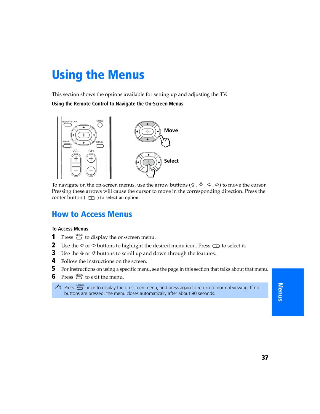 Sony KV 27FS320 manual Using the Menus, How to Access Menus, To Access Menus 