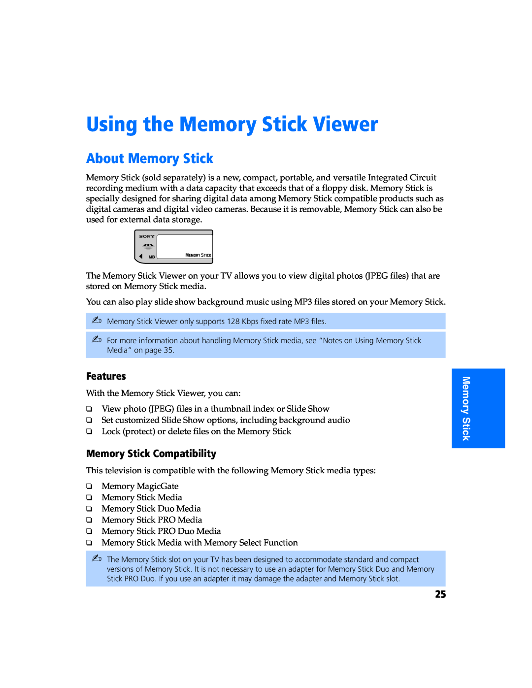 Sony KV 27FS320 manual Using the Memory Stick Viewer, About Memory Stick, Features, Memory Stick Compatibility 