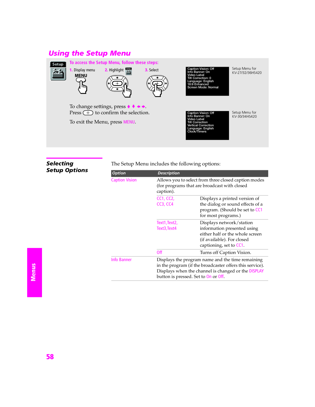 Sony KV-27HS420 manual Using the Setup Menu, Selecting Setup Options, Setup Menu includes the following options 