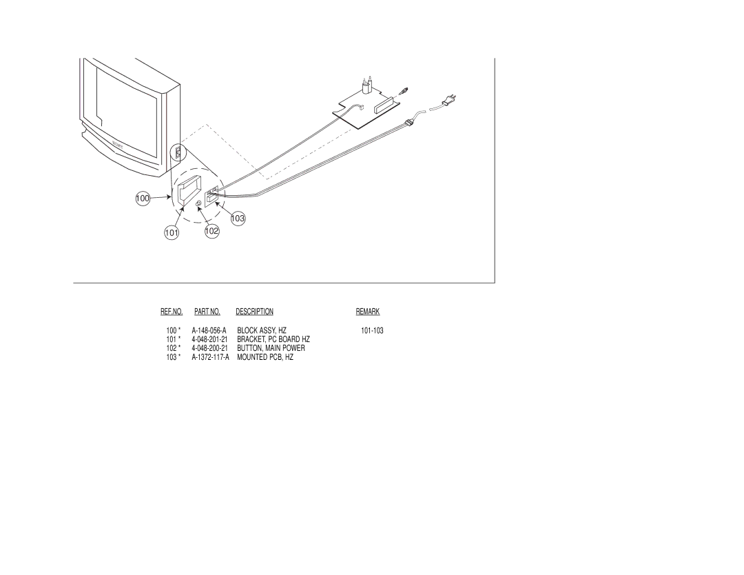 Sony KV-27V40 service manual Main Power Switch KV-29VL65A only, Block ASSY, HZ, BUTTON, Main Power, Mounted PCB, HZ 