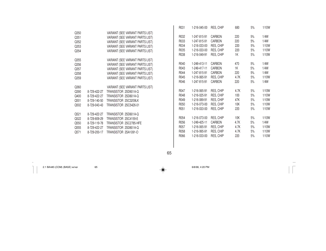 Sony KV-27V40 service manual Transistor, Resistor, REF.NO. Part NO. Descriptionremark 