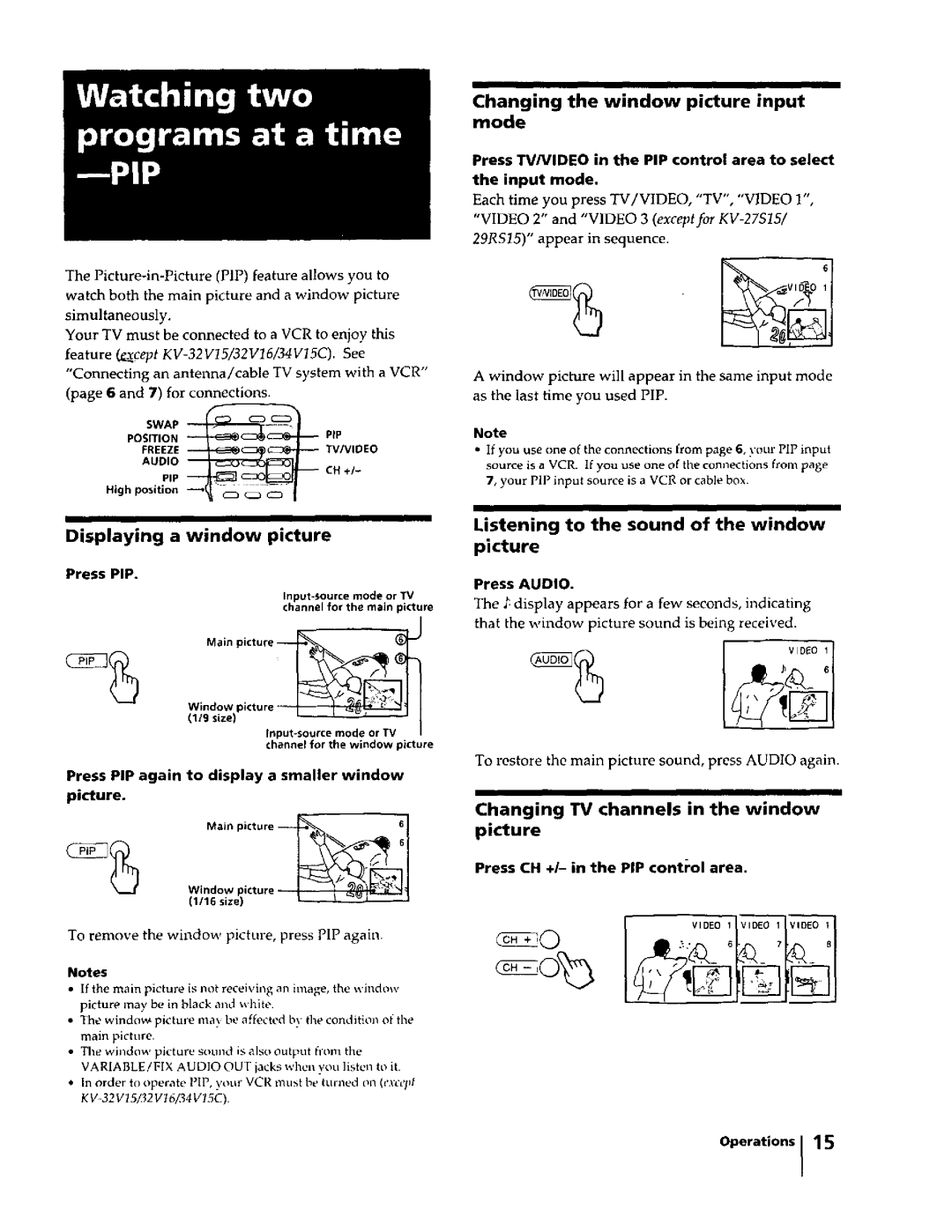 Sony KV-32S 16, KV-29RS15, KV-27S15 Changing the window picture input mode, Listening to the sound of the window picture 