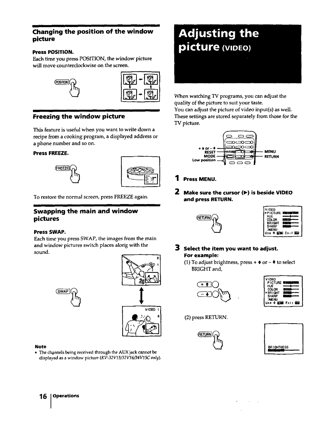 Sony KV-29RS15, KV-27S15, KV-27V15, KV-32V15 Changing the position of the window picture, Freezing the window picture 