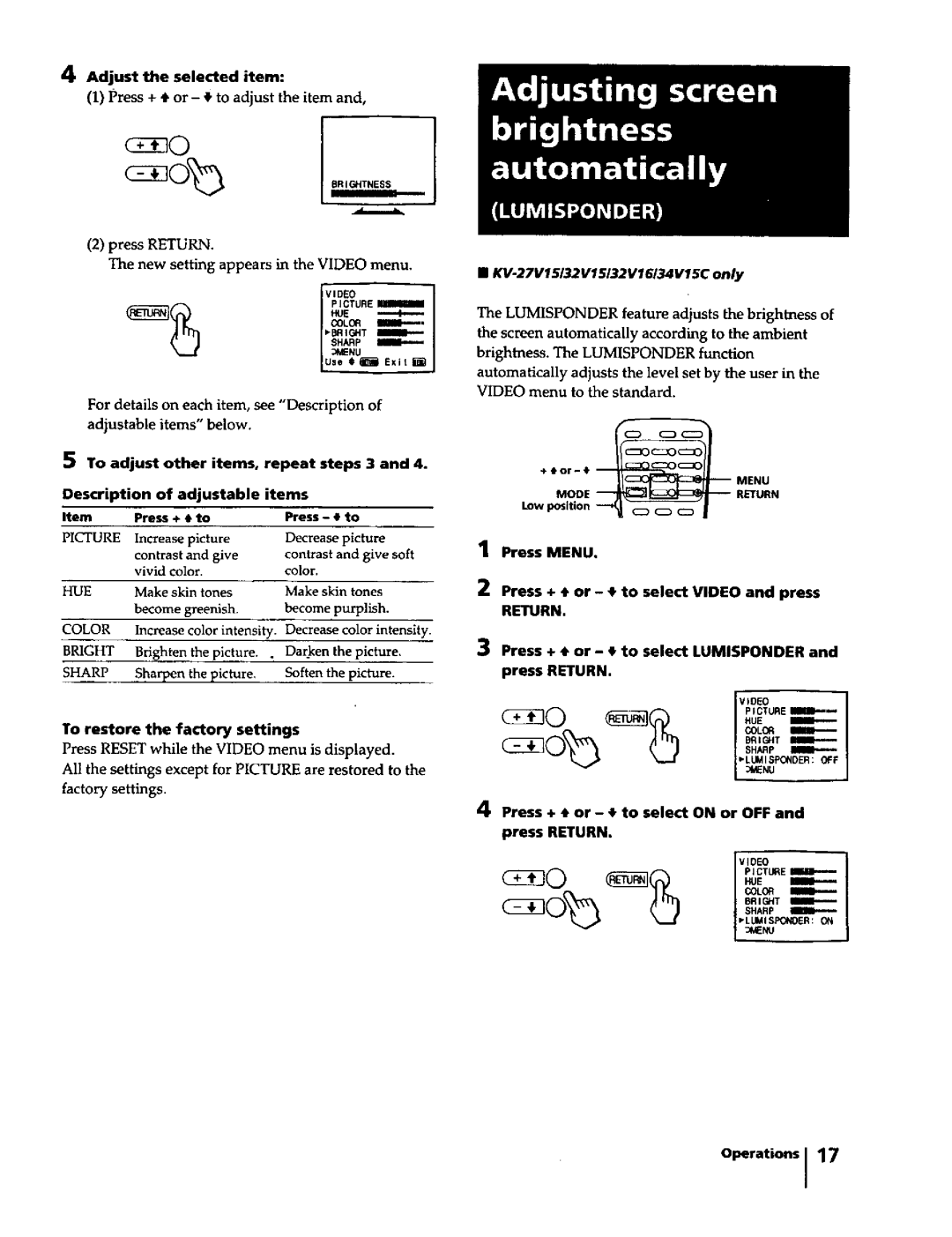 Sony KV-27S15, KV-29RS15 Adjust the selected item, Description of adjustable items, Press + To select Video and press 