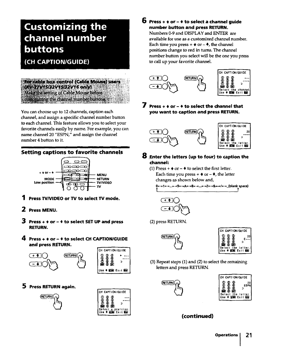 Sony KV-32S15 Setting captions to favorite channels, You can choose up to 12 channels, caption each, Press Return again 