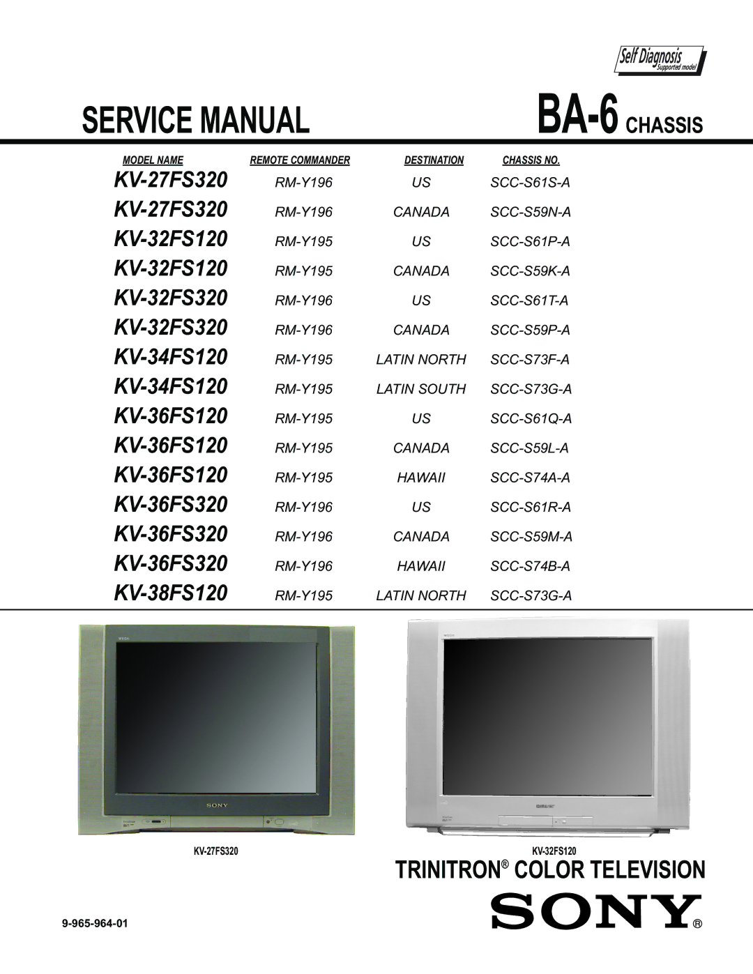 Sony KV-27FS320, KV-32FS320, KV-36FS320, KV-34FS120, KV-38FS120 service manual Trinitron Color Television 