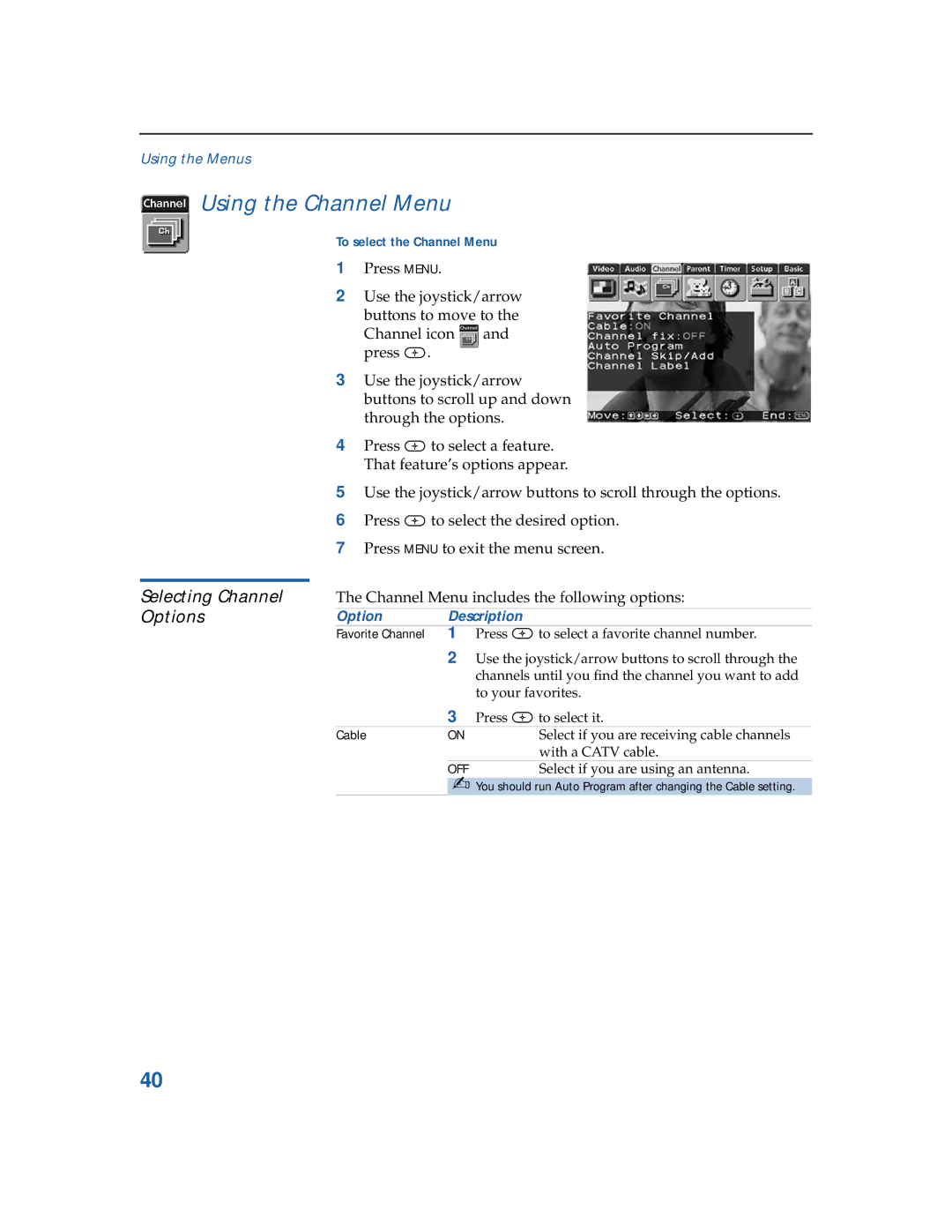 Sony KV-3 6FV16, KV-32FV26, KV-36FS12, KV-32FV16, KV-3 6FV26 manual Using the Channel Menu, To select the Channel Menu, Cable 