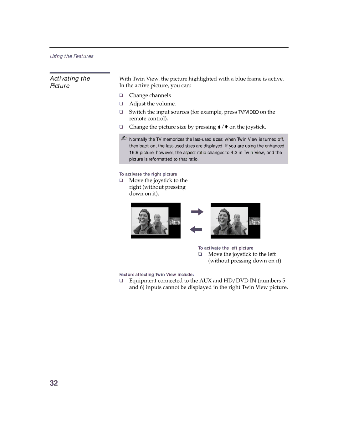 Sony KV 32HS20 operating instructions Activating the Picture, To activate the right picture, To activate the left picture 