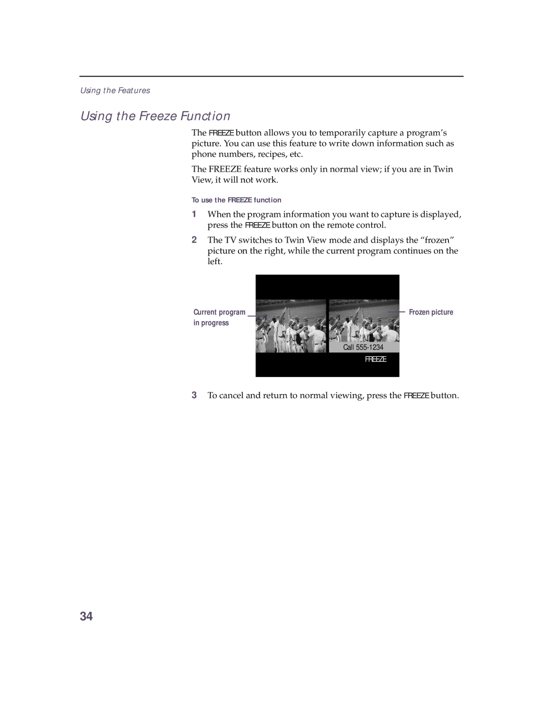 Sony KV 32HS20 operating instructions Using the Freeze Function, To use the Freeze function 