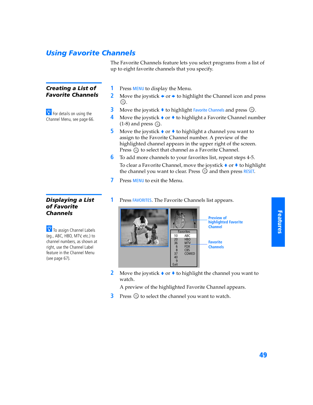 Sony KV-32HS500 manual Using Favorite Channels, Creating a List Favorite Channels, Displaying a List Favorite Channels 