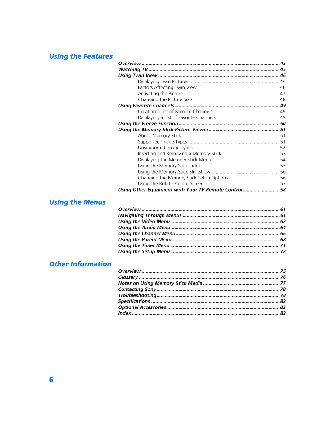 Sony KV-32HS500 manual Using the Features 