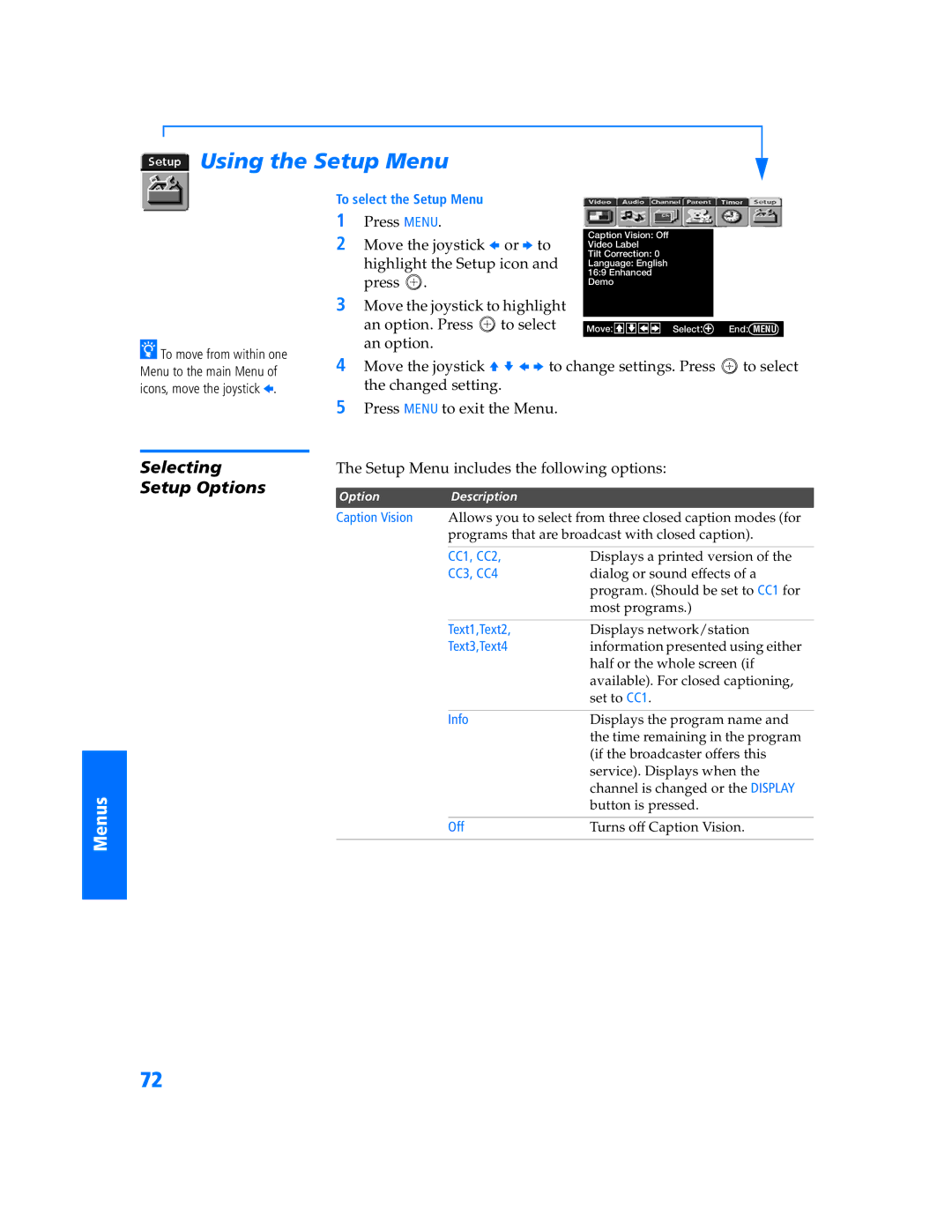 Sony KV-32HS500 manual Using the Setup Menu, Selecting, Setup Menu includes the following options 