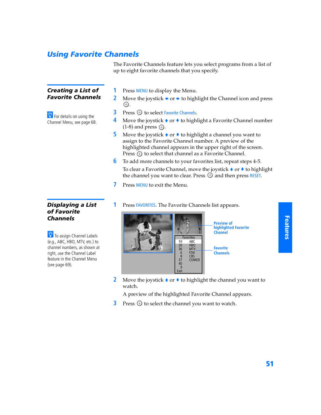 Sony KV 32HV600 manual Using Favorite Channels, Creating a List Favorite Channels, Displaying a List Favorite Channels 