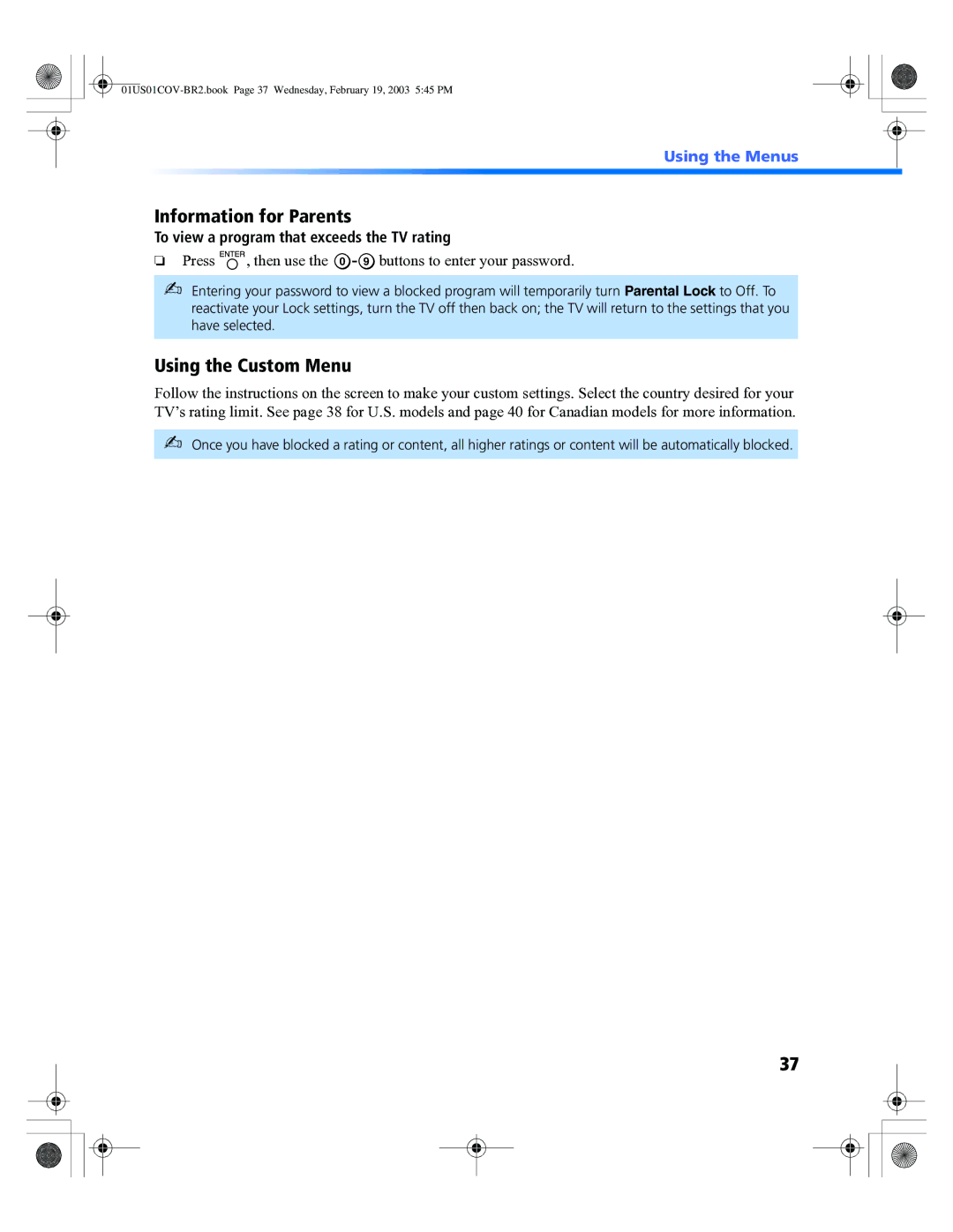 Sony KV 36FV310, KV 32FV310 Information for Parents, Using the Custom Menu, To view a program that exceeds the TV rating 