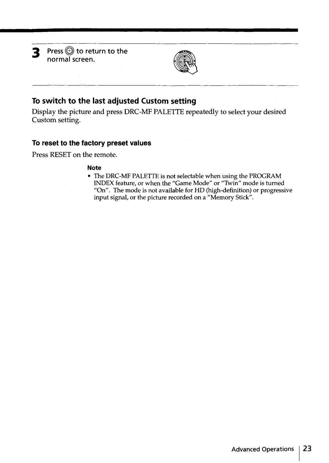 Sony KV-HR36, KV-HR32 manual To switch to the last adjusted Custom setting, Press RESETon the remote 