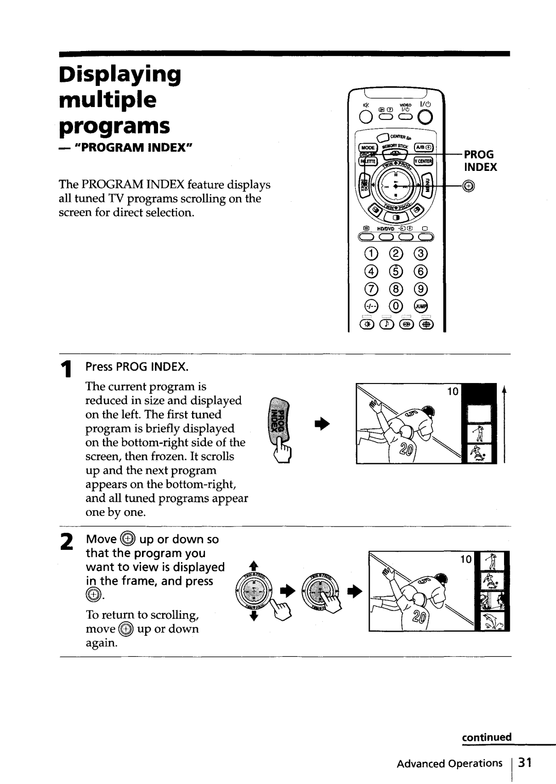 Sony KV-HR36, KV-HR32 manual Programs, To return to scrolling Move ~ up or down Again 