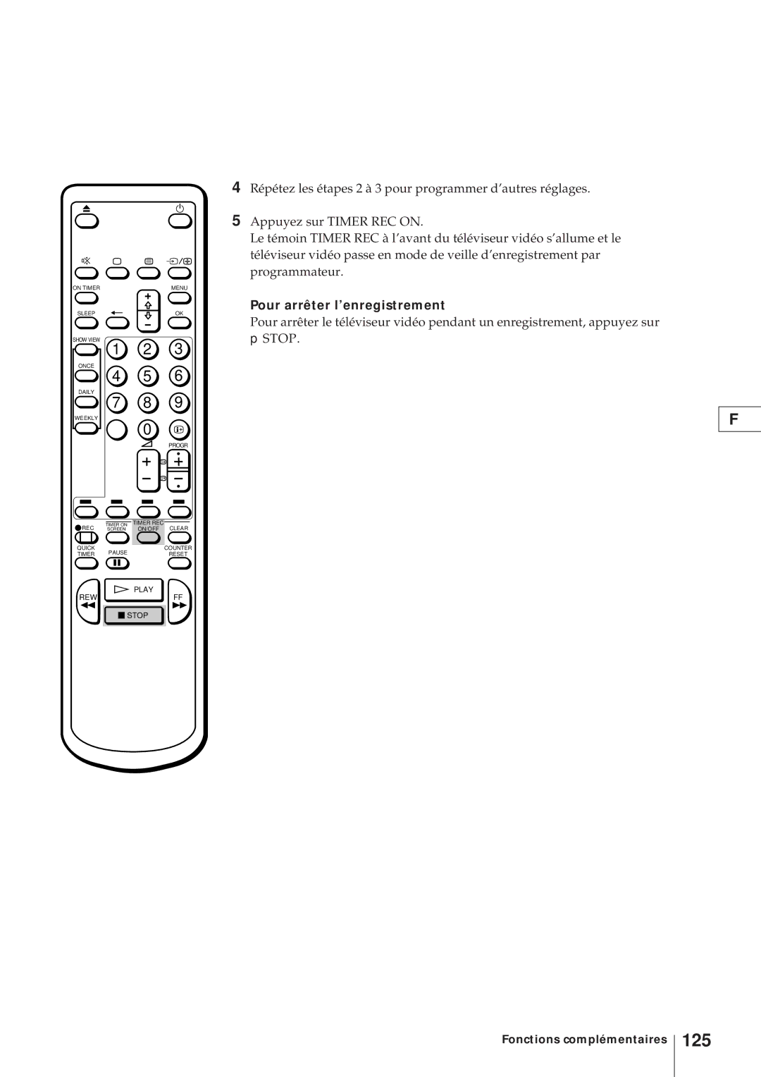 Sony KV-21V4D, KV-V2110D operating instructions 125, Pour arrêter l’enregistrement 