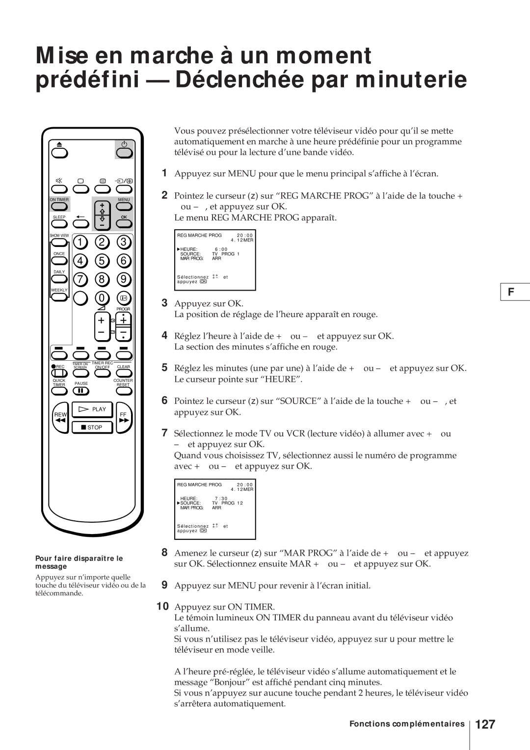 Sony KV-21V4D, KV-V2110D operating instructions 127, Pour faire disparaître le message 