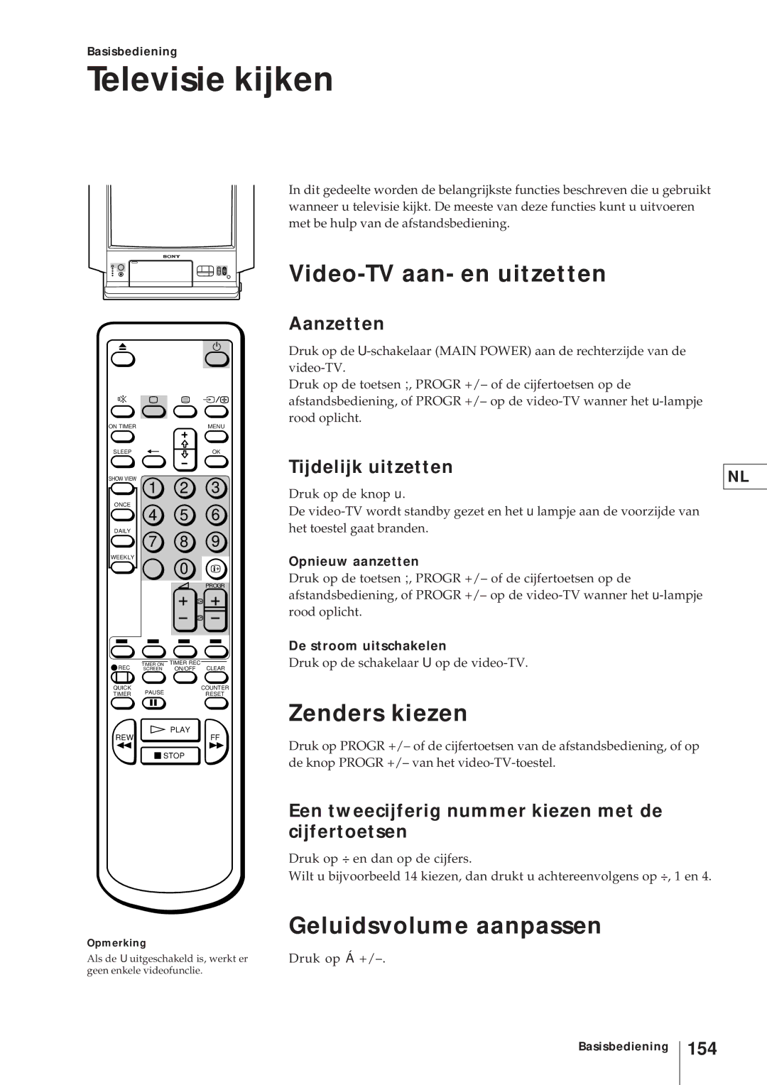 Sony KV-V2110D, KV-21V4D Televisie kijken, Video-TV aan- en uitzetten, Zenders kiezen, Geluidsvolume aanpassen 