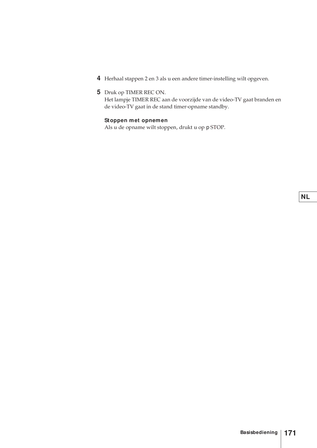 Sony KV-21V4D, KV-V2110D operating instructions 171, Stoppen met opnemen 